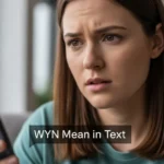 WYN Mean in Text