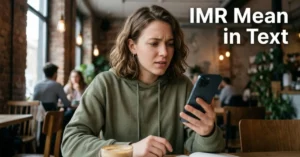 IMR Mean in Text