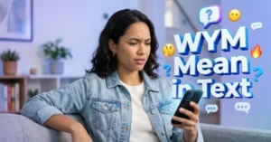 WYM Mean in Text